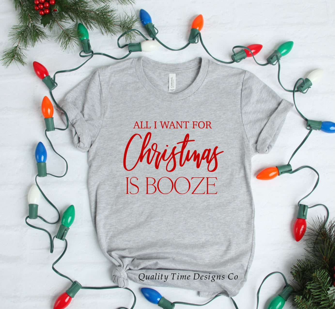 All I want for Christmas is Booze t-shirt