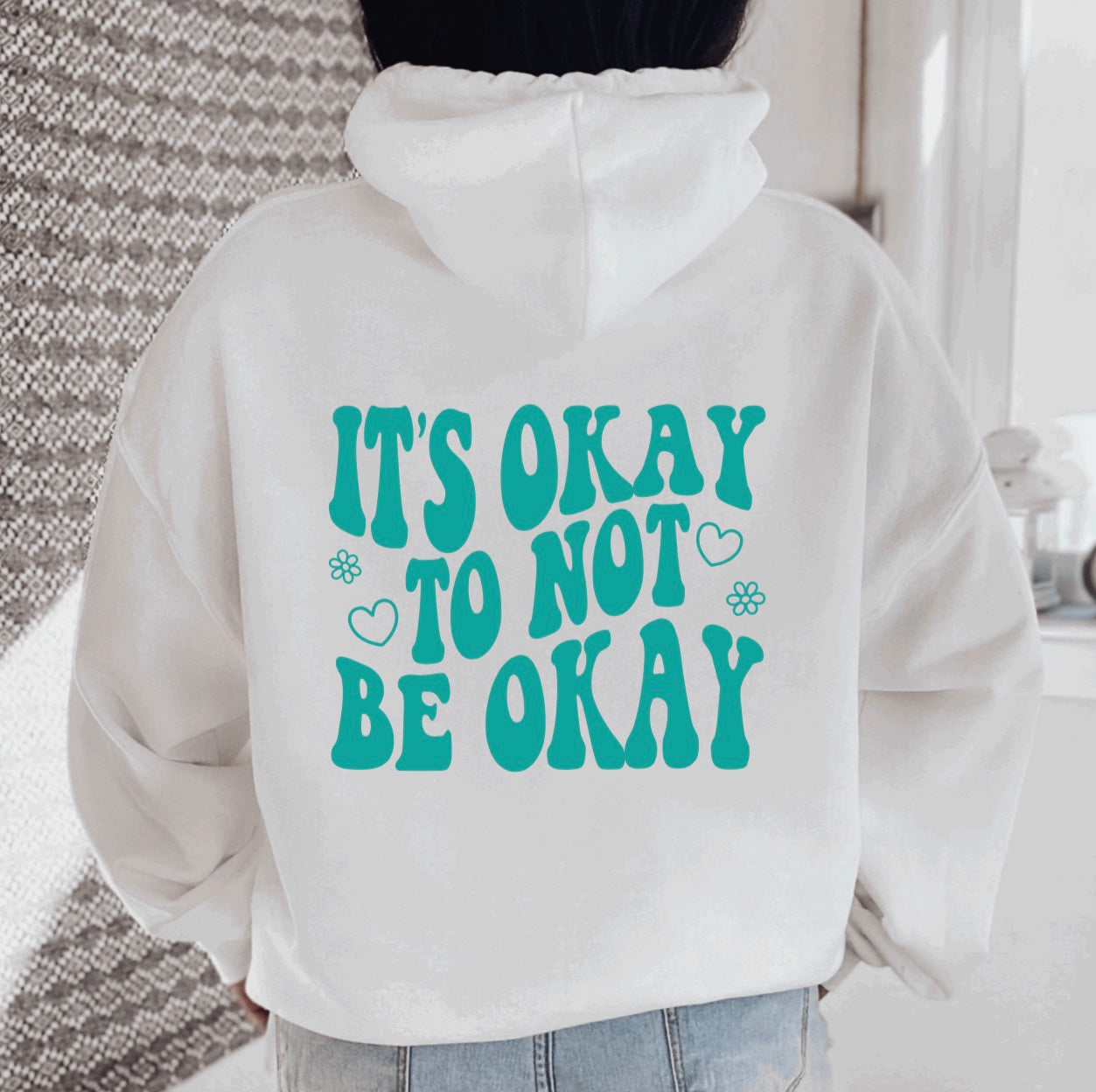It’s okay to not be okay hoodie