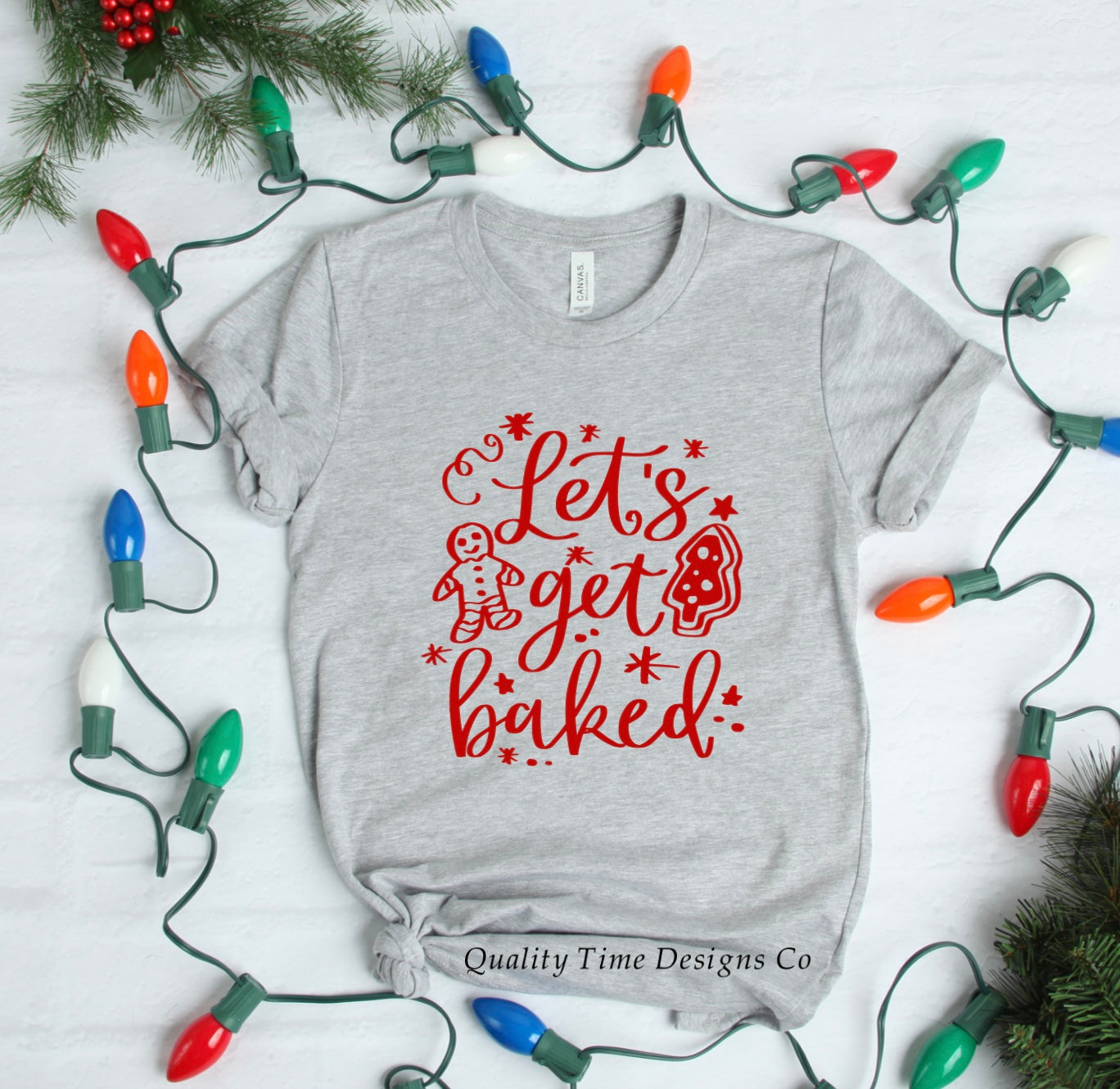 Let’s get baked t-shirt