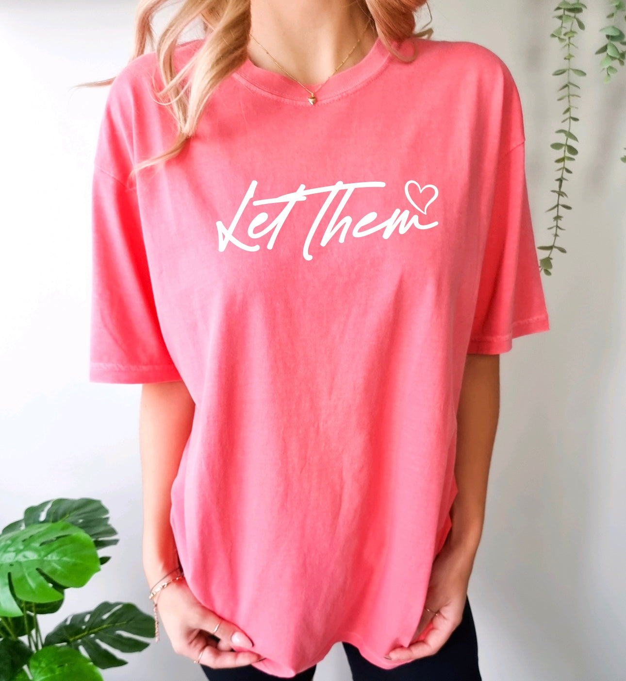 Let Them Comfort Colors t-shirt for women in watermelon