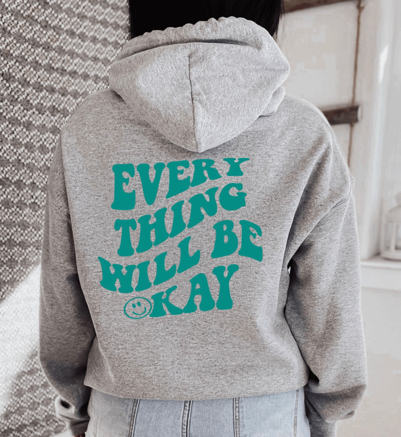 Everything Will be Okay hoodie