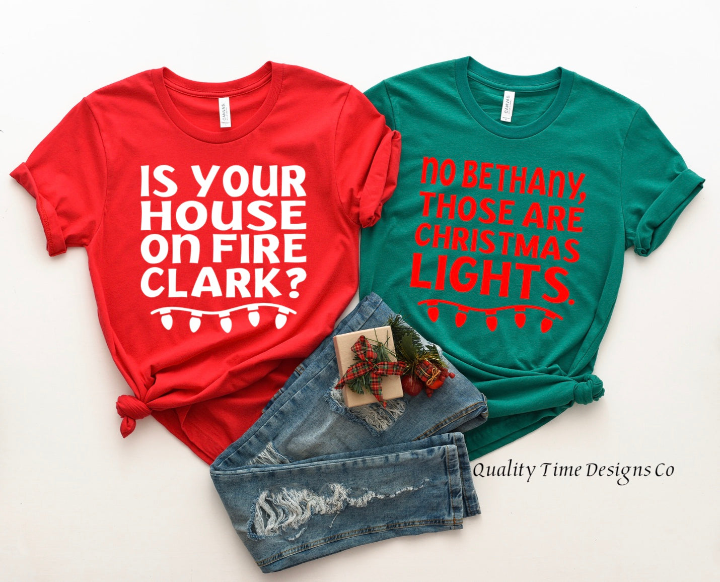 Is your house on fire clark/no Bethany those are Christmas lights t-shirts