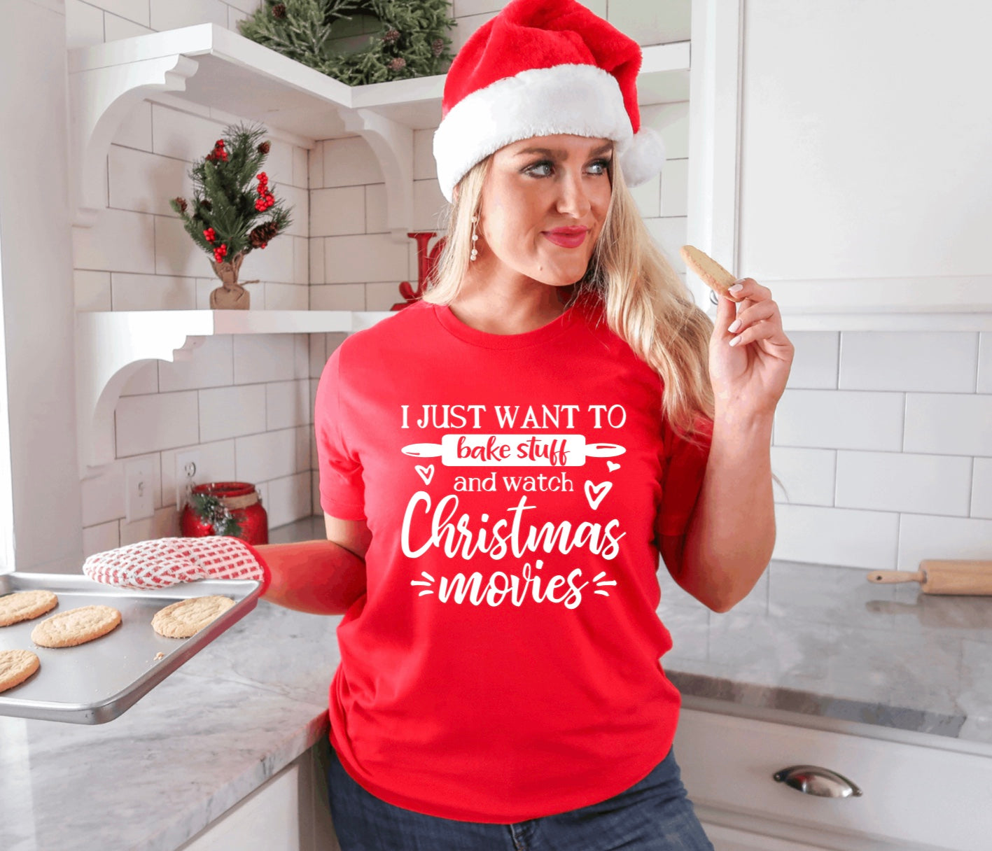 I just want to bake stuff and watch Christmas movies t-shirt