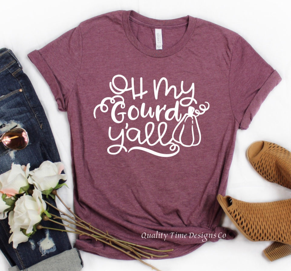 Oh my gourd y’all t-shirt