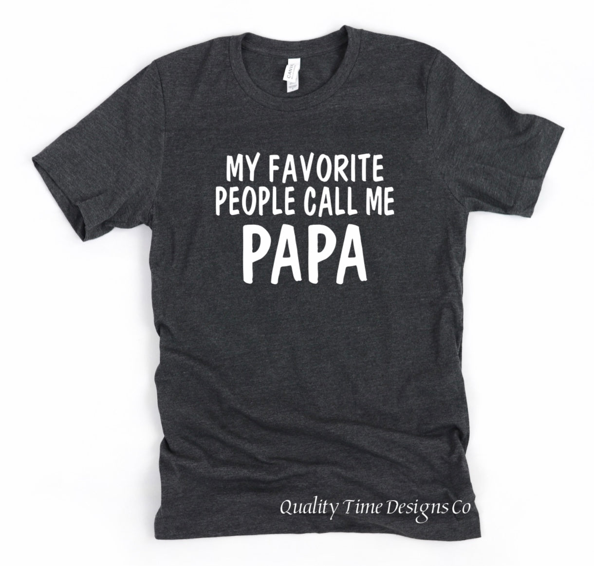 My favorite people call me papa t-shirt