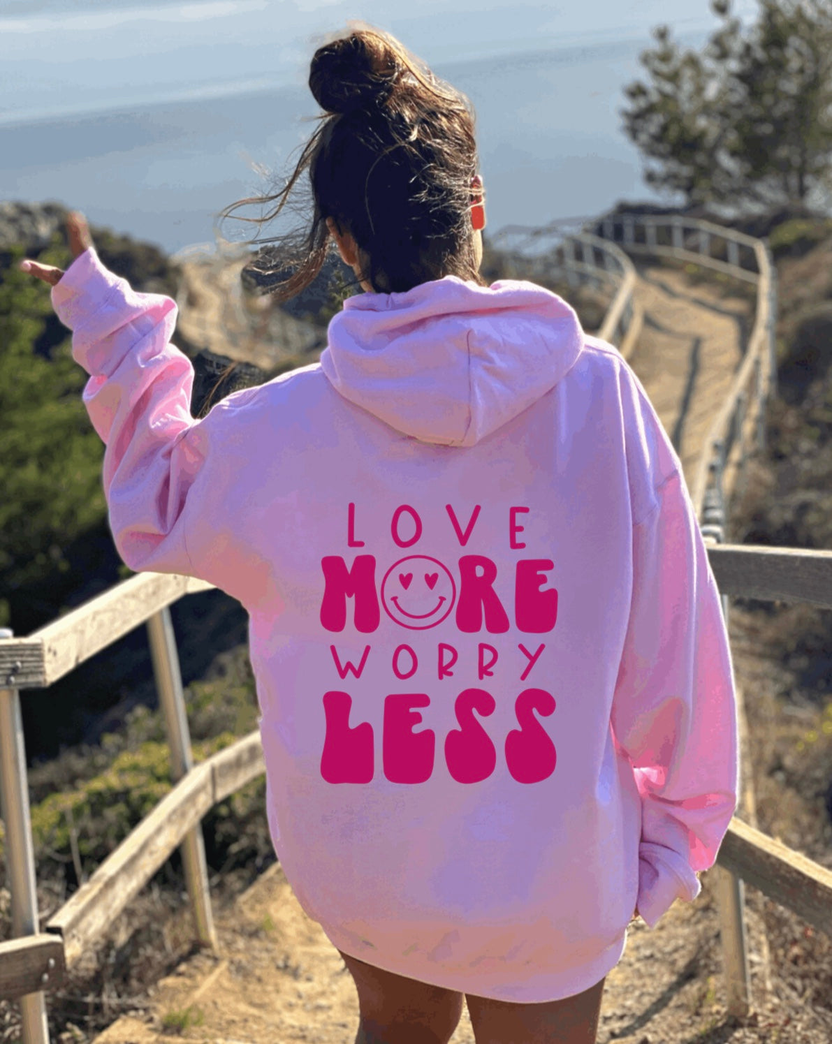 Love more worry less hoodie