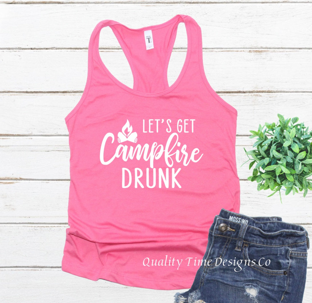 Let’s get Campfire Drunk t-shirt
