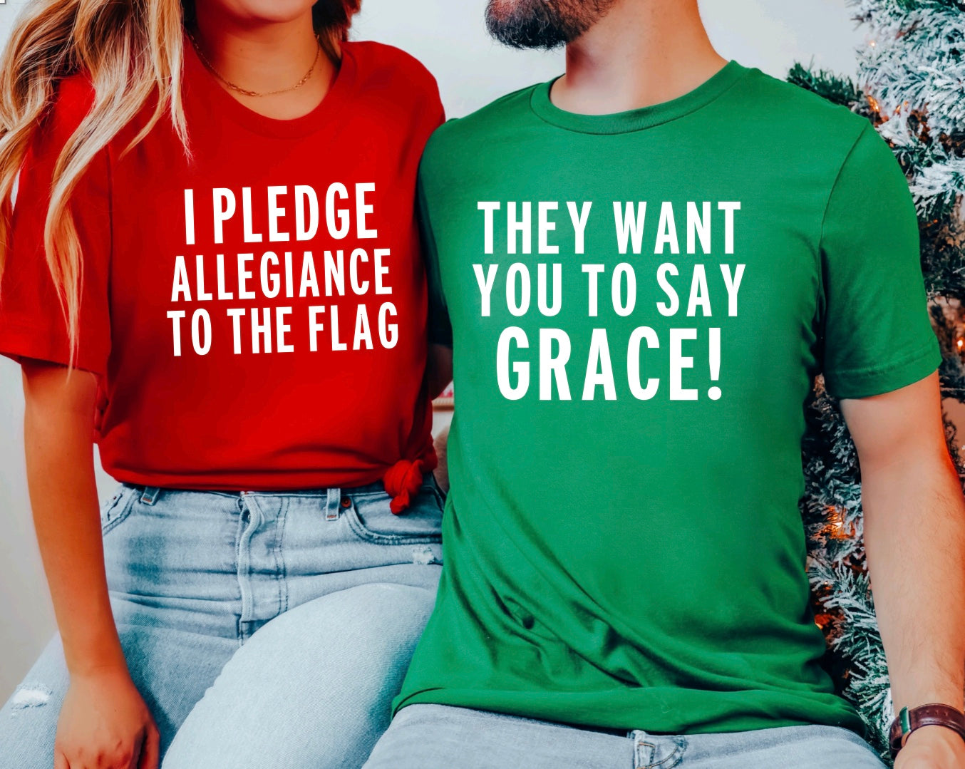 They want you to say Grace/I pledge allegiance matching t-shirts