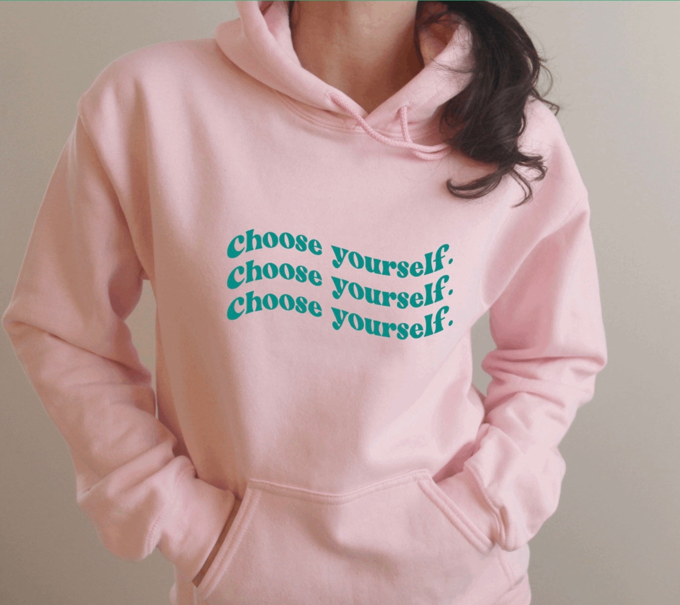 Choose yourself hoodie