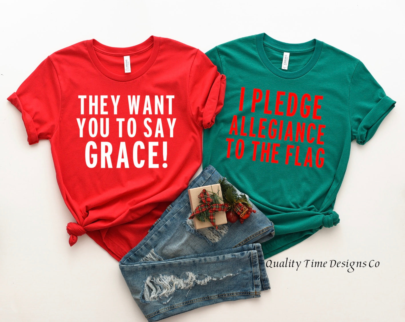 They want you to say Grace/I pledge allegiance t-shirts