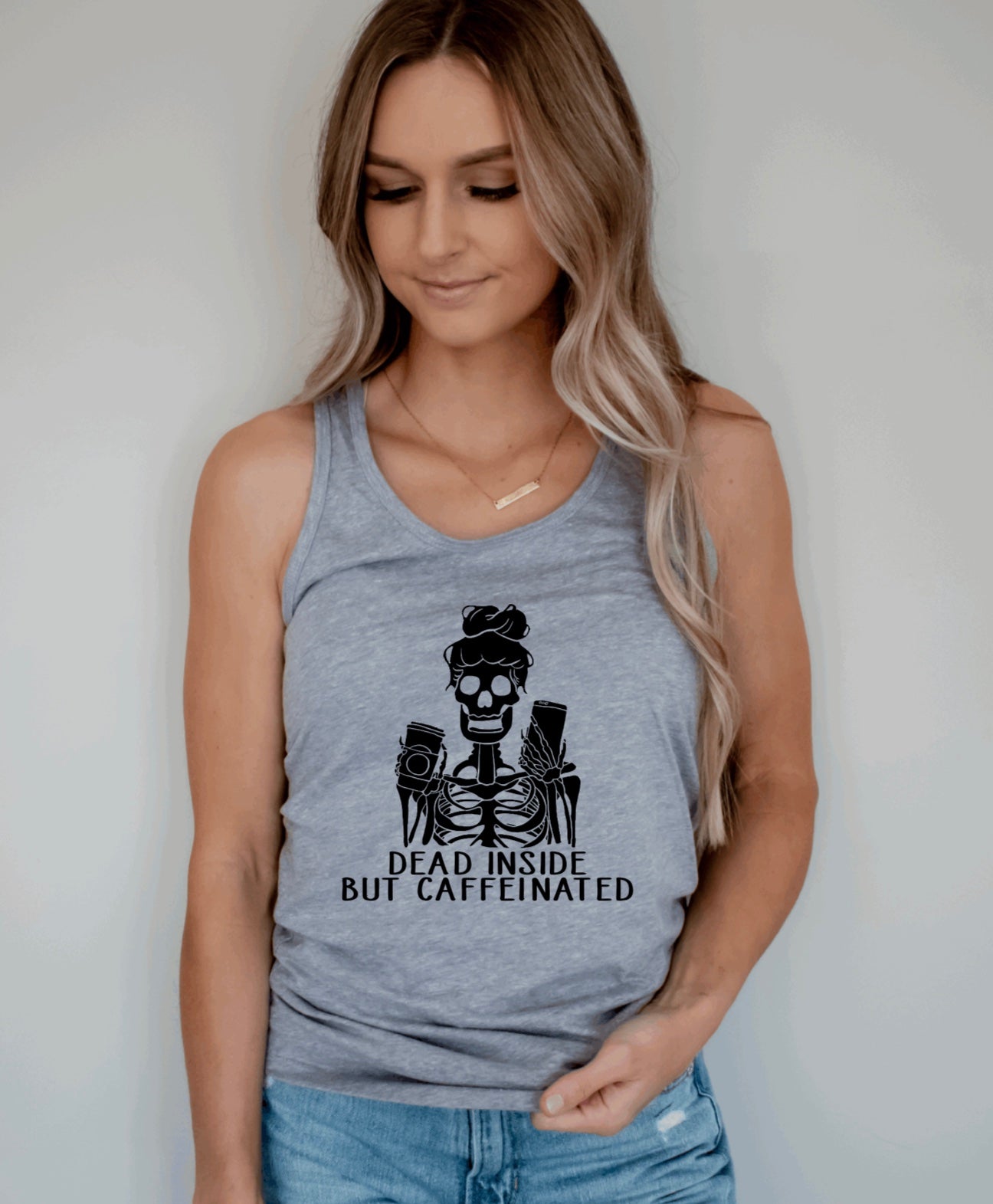Dead inside but caffeinated racerback tank top