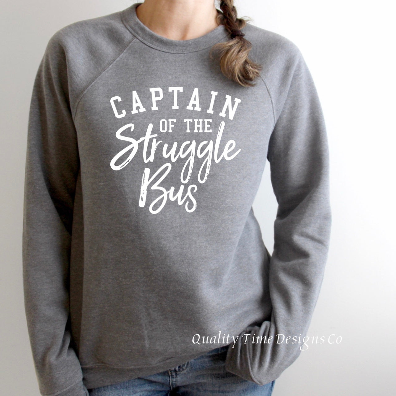Captain of the Struggle Bus crew neck sweatshirt