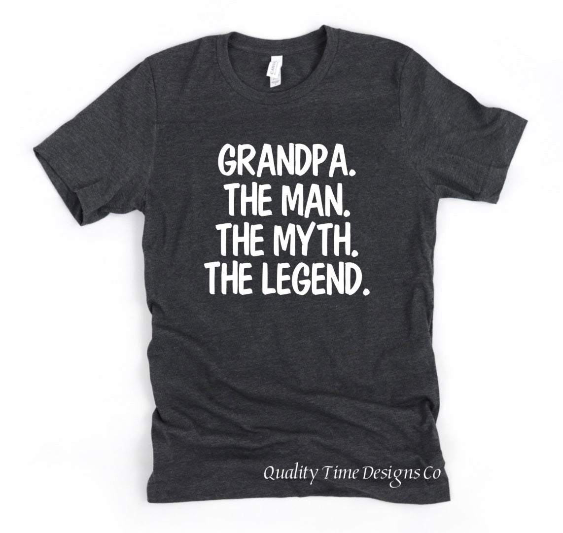 Grandpa the Man the Myth the Legend t-shirt