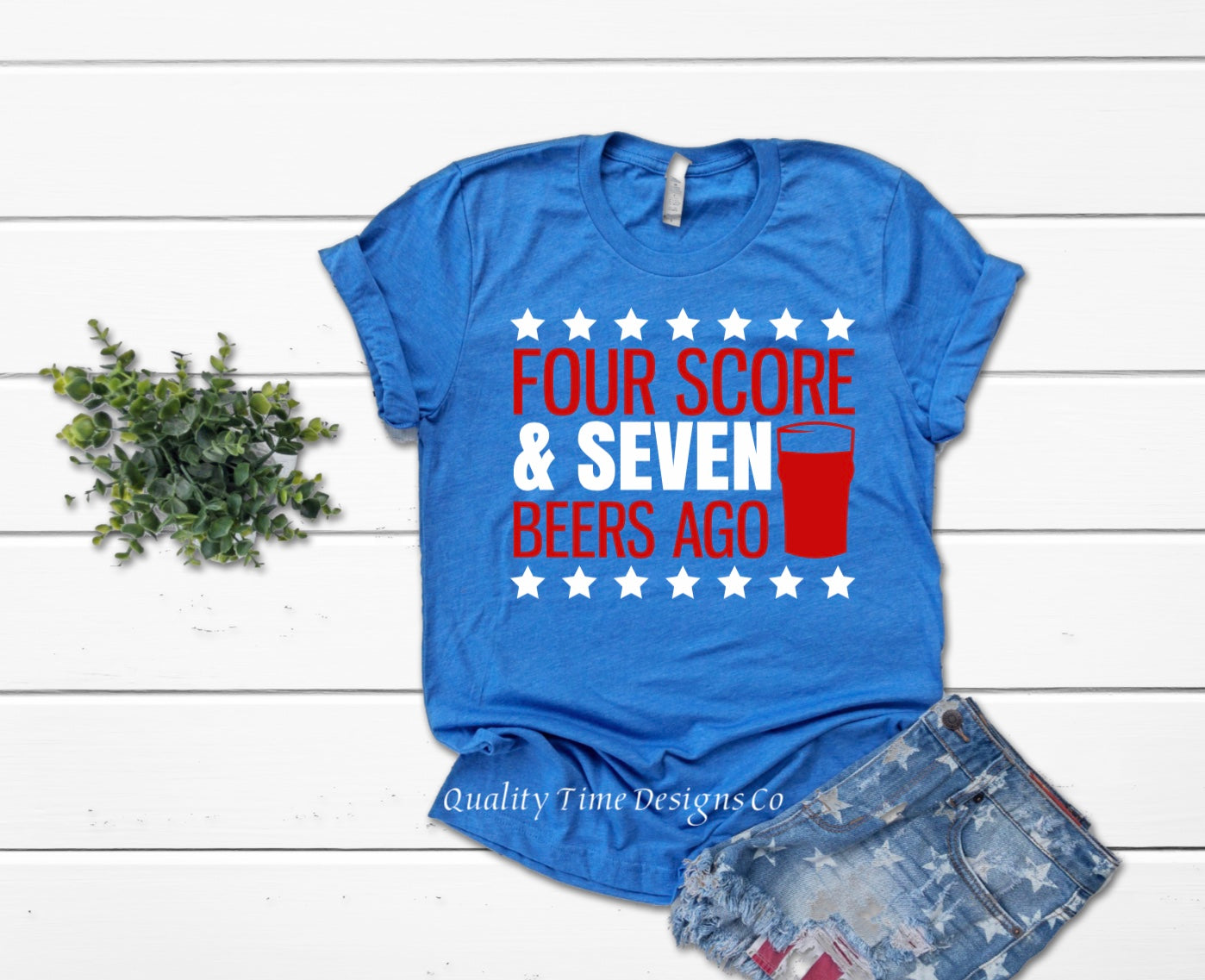 Four score and seven beers ago t-shirt
