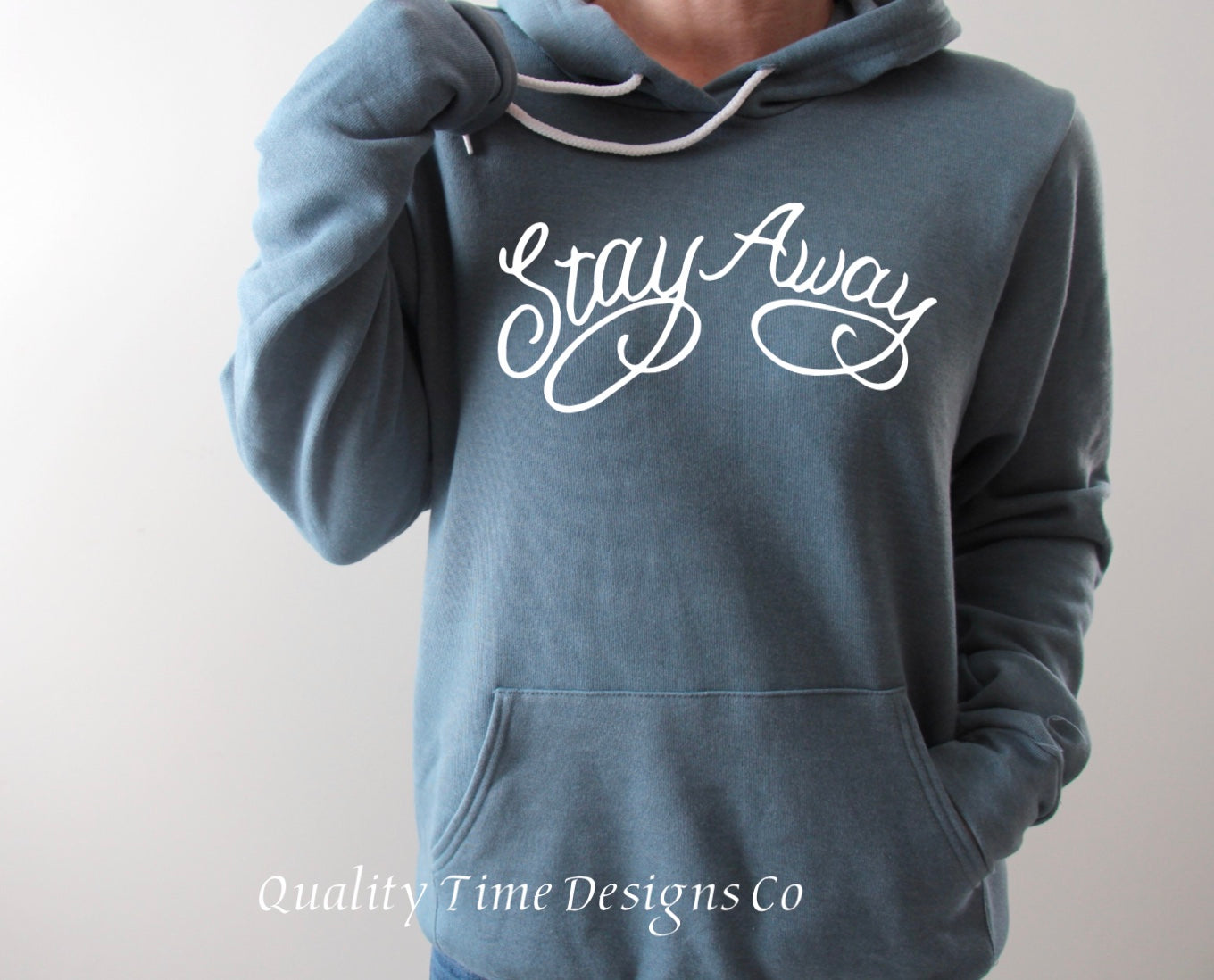 Stay away hoodie