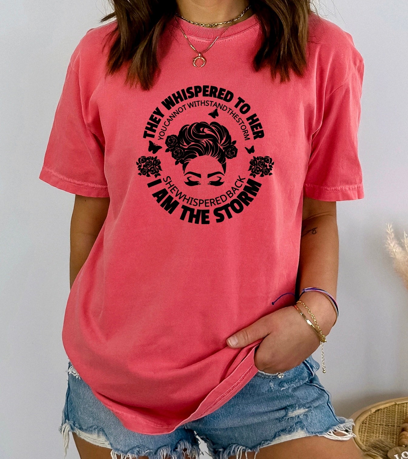 I Am The Storm quote- Comfort Colors Female Empowerment t-shirt