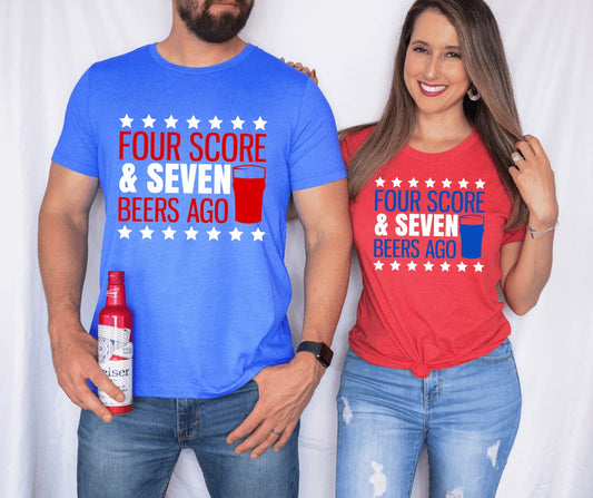 Four score and seven beers ago t-shirt 