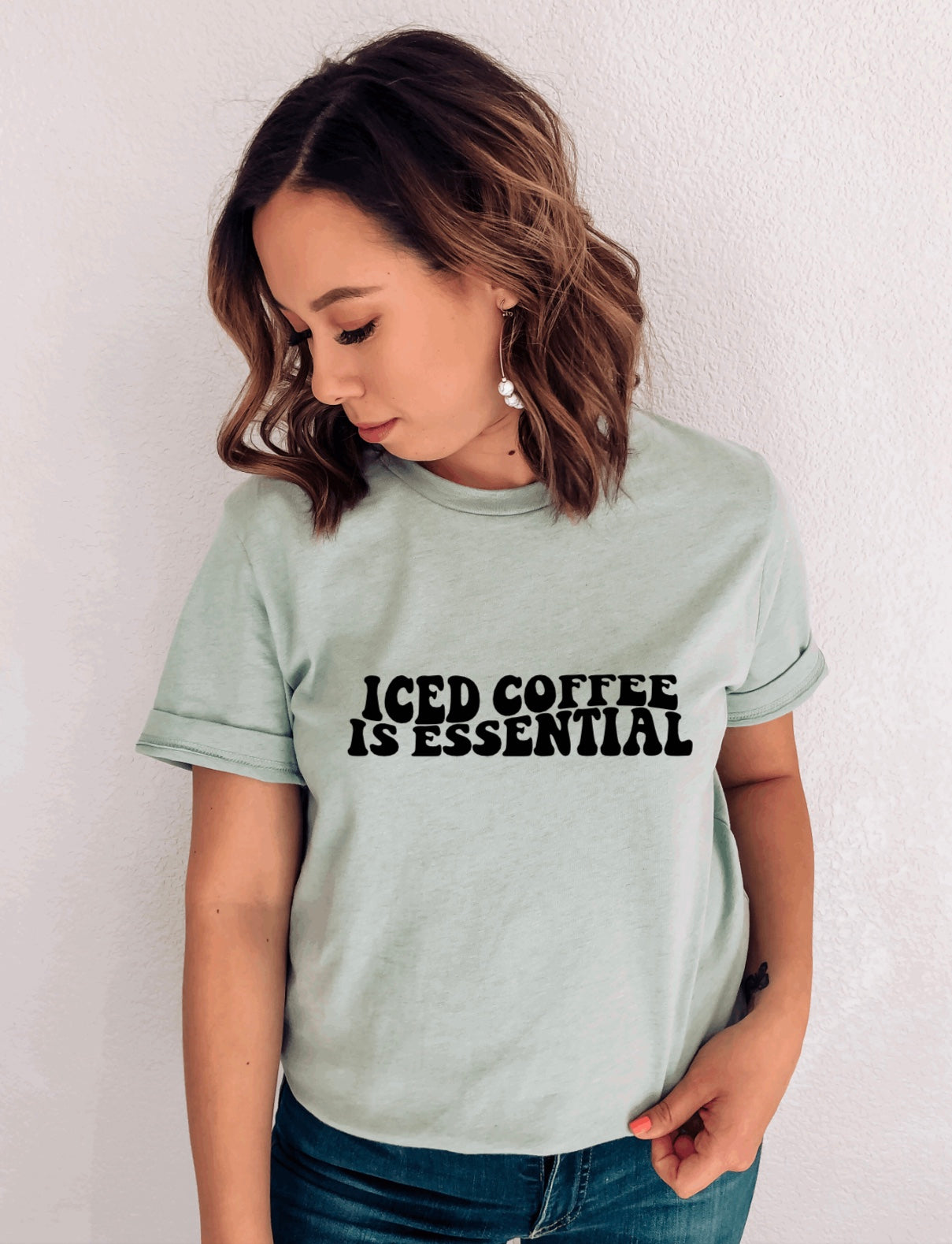 Iced Coffee is essential t-shirt 