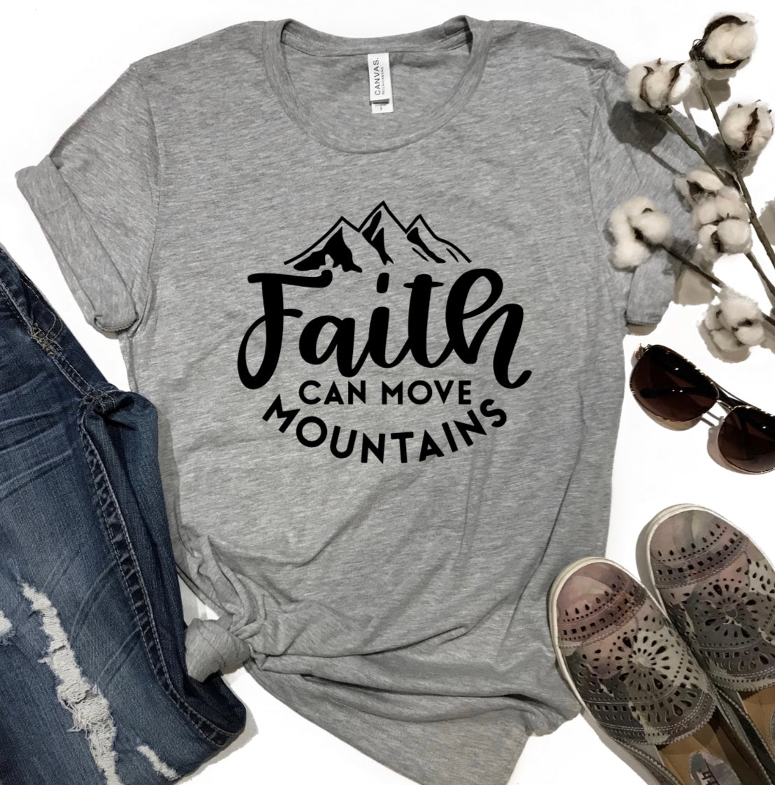 Faith can move mountains t-shirt 