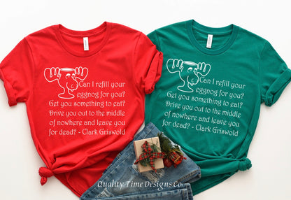 Clark Griswold quote t-shirt 