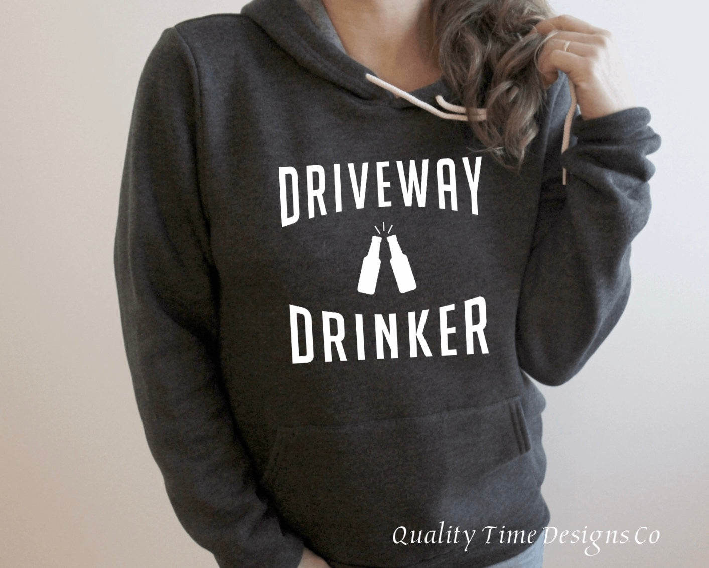 Driveway drinker hoodie 
