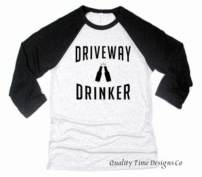 Driveway drinker raglan 