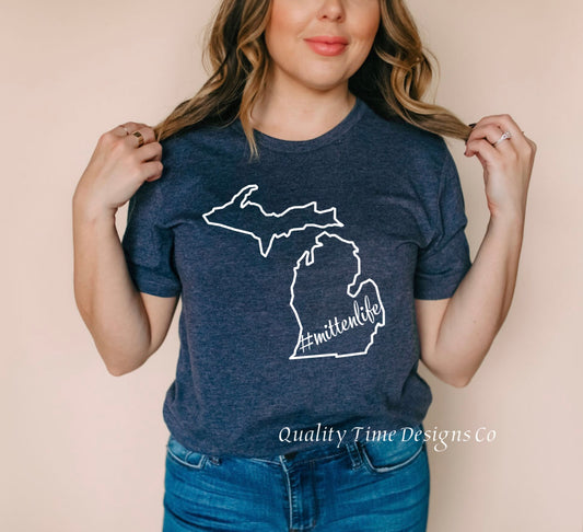 Michigan #mittenlife t-shirt 