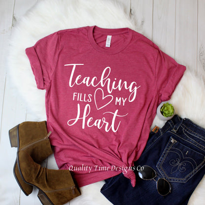 Teaching fills my heart t-shirt 