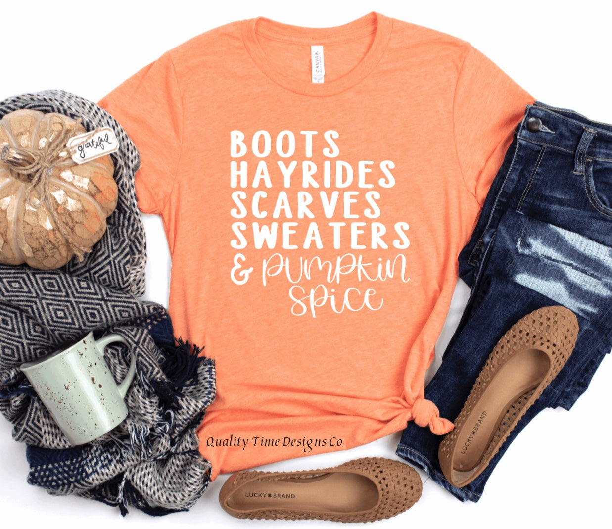 Boots hayrides scarves sweaters and pumpkin spice t-shirt 