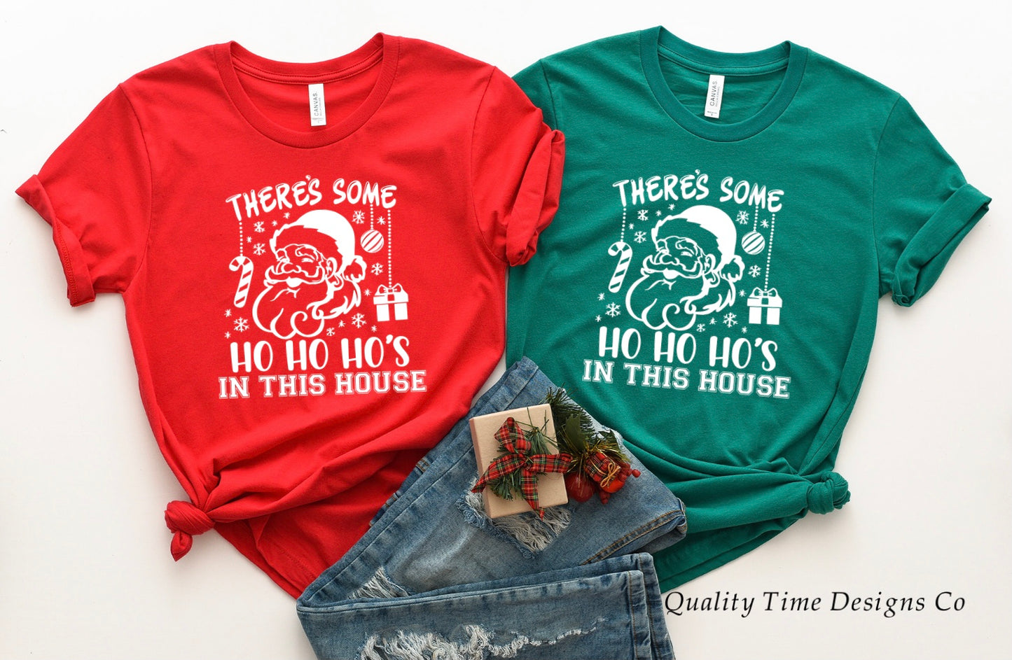 There’s some ho ho ho’s in this house t-shirt 