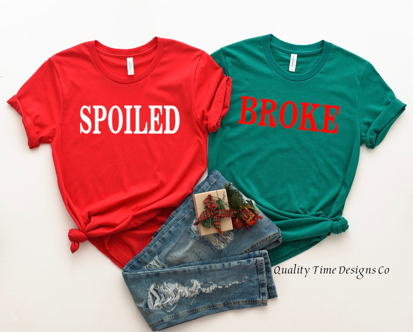 Spoiled and broke t-shirts
