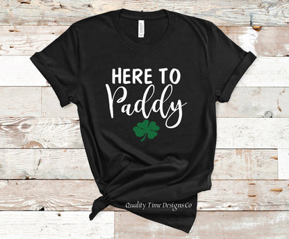 Here to paddy t-shirt 