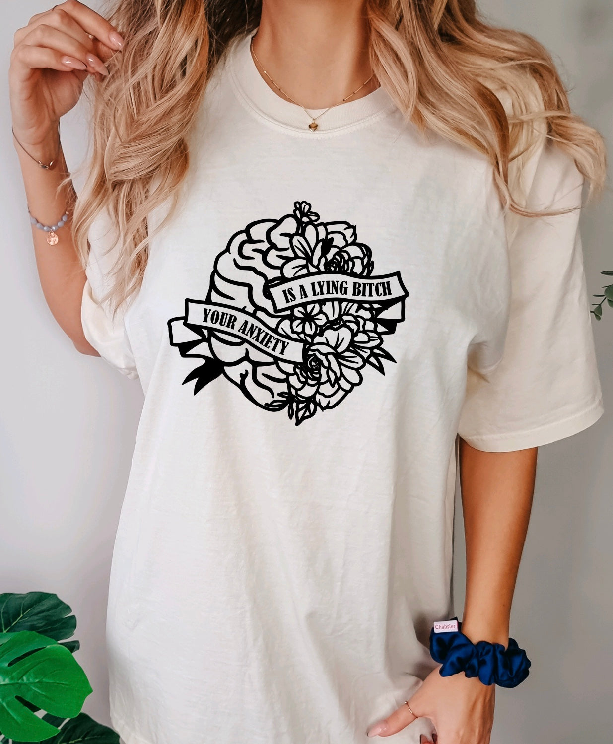 Your anxiety is a lying bitch comfort colors t-shirt with floral brain design in ivory