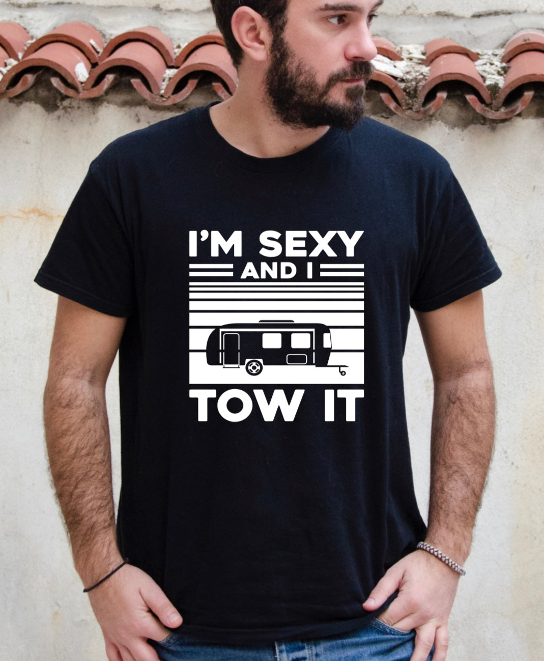 I’m sexy and I tow it t-shirt 