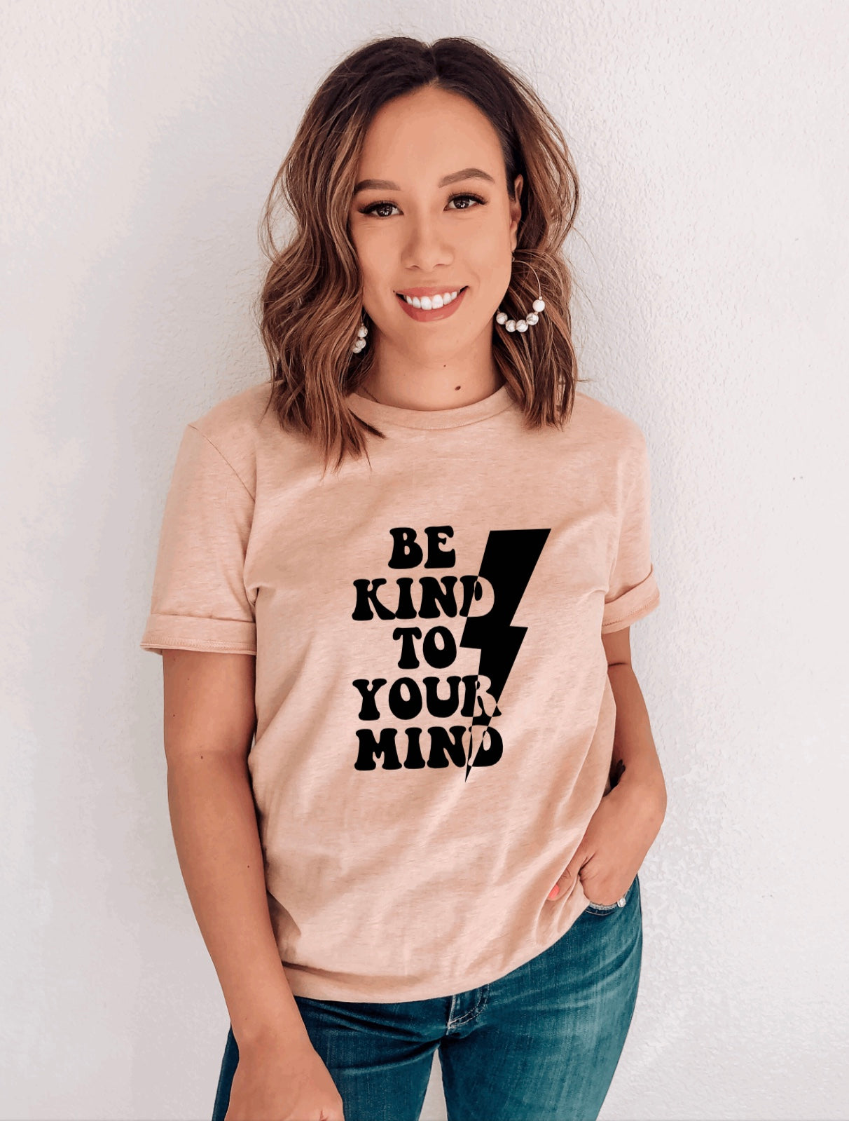 Be kind to your mind t-shirt 
