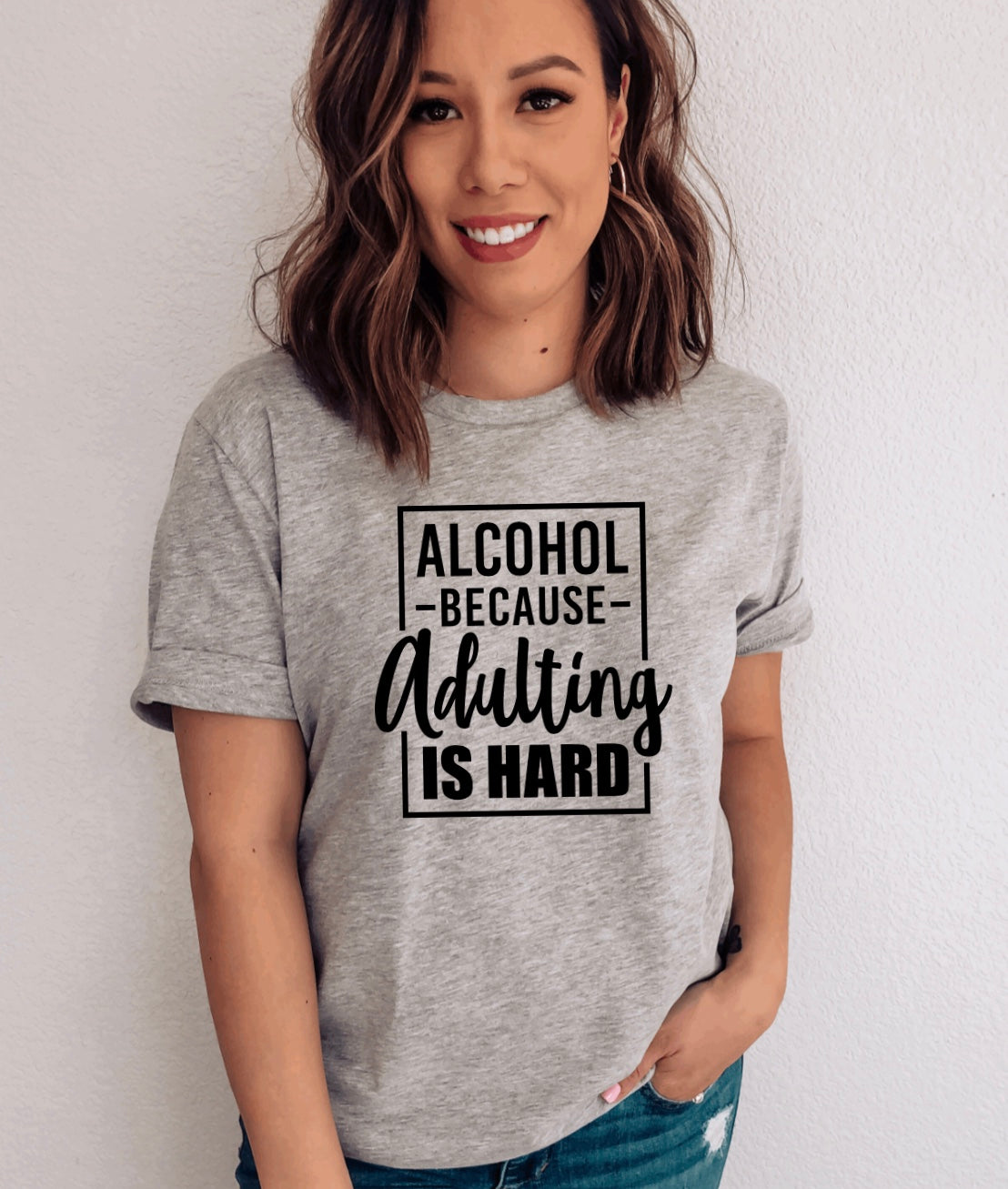 Alcohol because adulting is hard t-shirt 