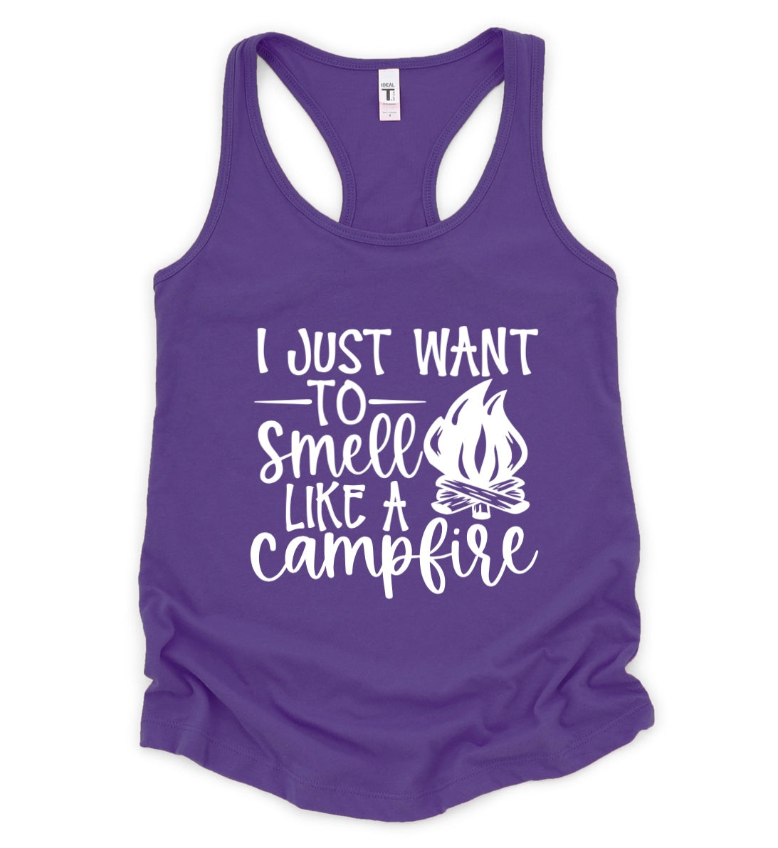 I just want to smell like a campfire racerback tank top 