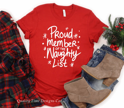 Proud member of the naughty list t-shirt 