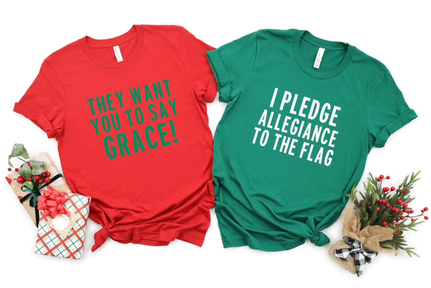 They want you to say Grace/I pledge allegiance matching t-shirts