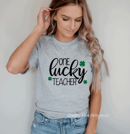 One lucky teacher t-shirt 