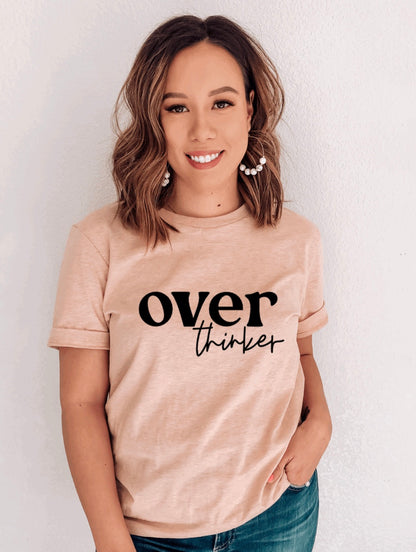 Over thinker t-shirt 