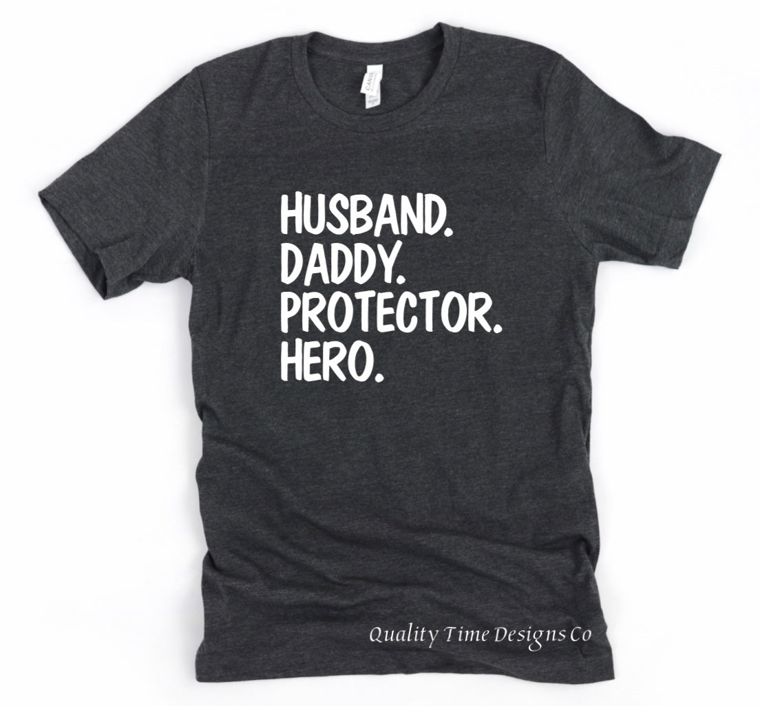 Husband daddy protector hero t-shirt 