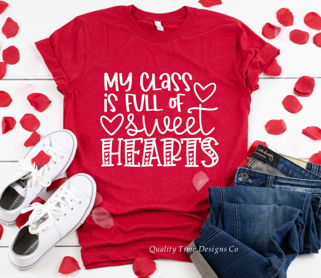 My class is full of sweethearts t-shirt 