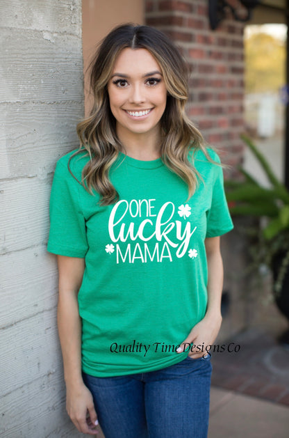 One lucky mama st Patrick’s day t shirt