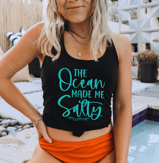 The ocean made me salty racerback tank top 