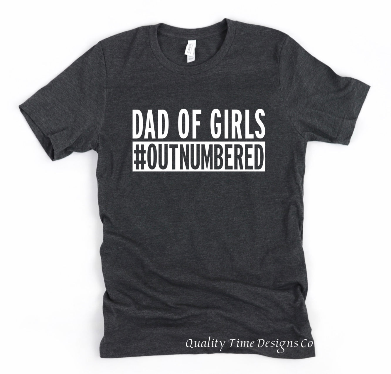 Dad of Girls #outnumbered t-shirt 