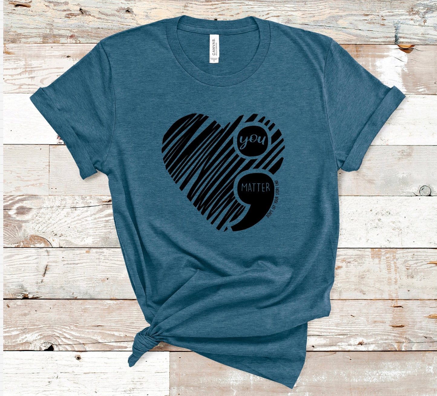 You matter semi colon suicide prevention unisex t-shirt for women in heather deep teal