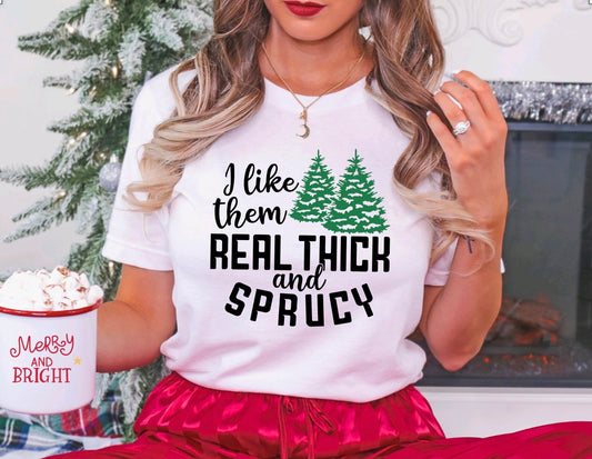 I like them real thick and sprucy unisex Christmas t-shirt for women in white