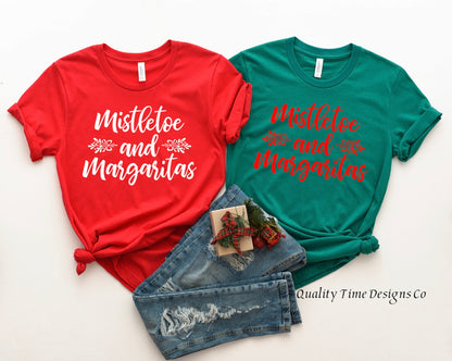 Mistletoe and margaritas t-shirt 