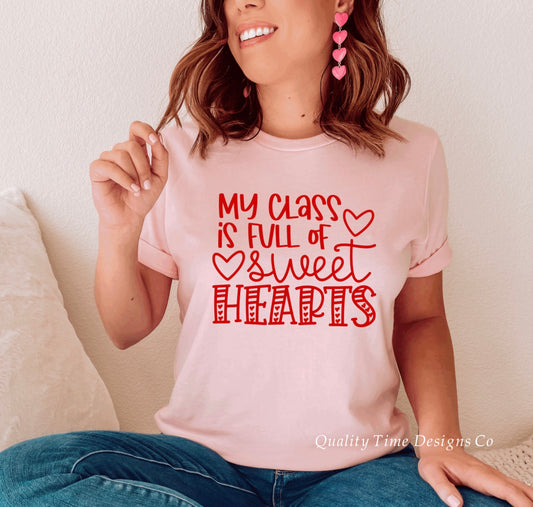 My class is full of sweethearts t-shirt 